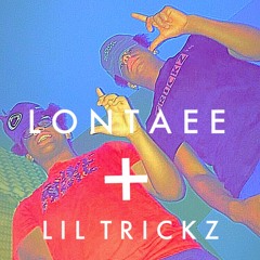 LONTAEE + LIL TRICKZ WE BACK (MIXED BY @YOUNGALI703)