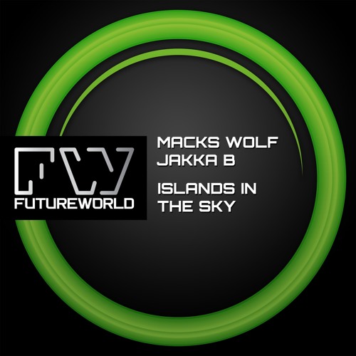 Macks Wolf & Jakka B - Islands In The Sky