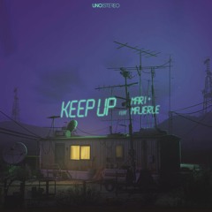 KEEP UP (feat. Mari & Majerle)
