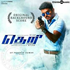 Avan Bayapadala - Theri BGM - Original - Vijay, Atlee