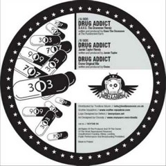 Drug Addict (D.A.V.E The Drummer Remix)