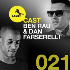 S*A*S*H Cast 021: Ben Rau & Dan Farserelli