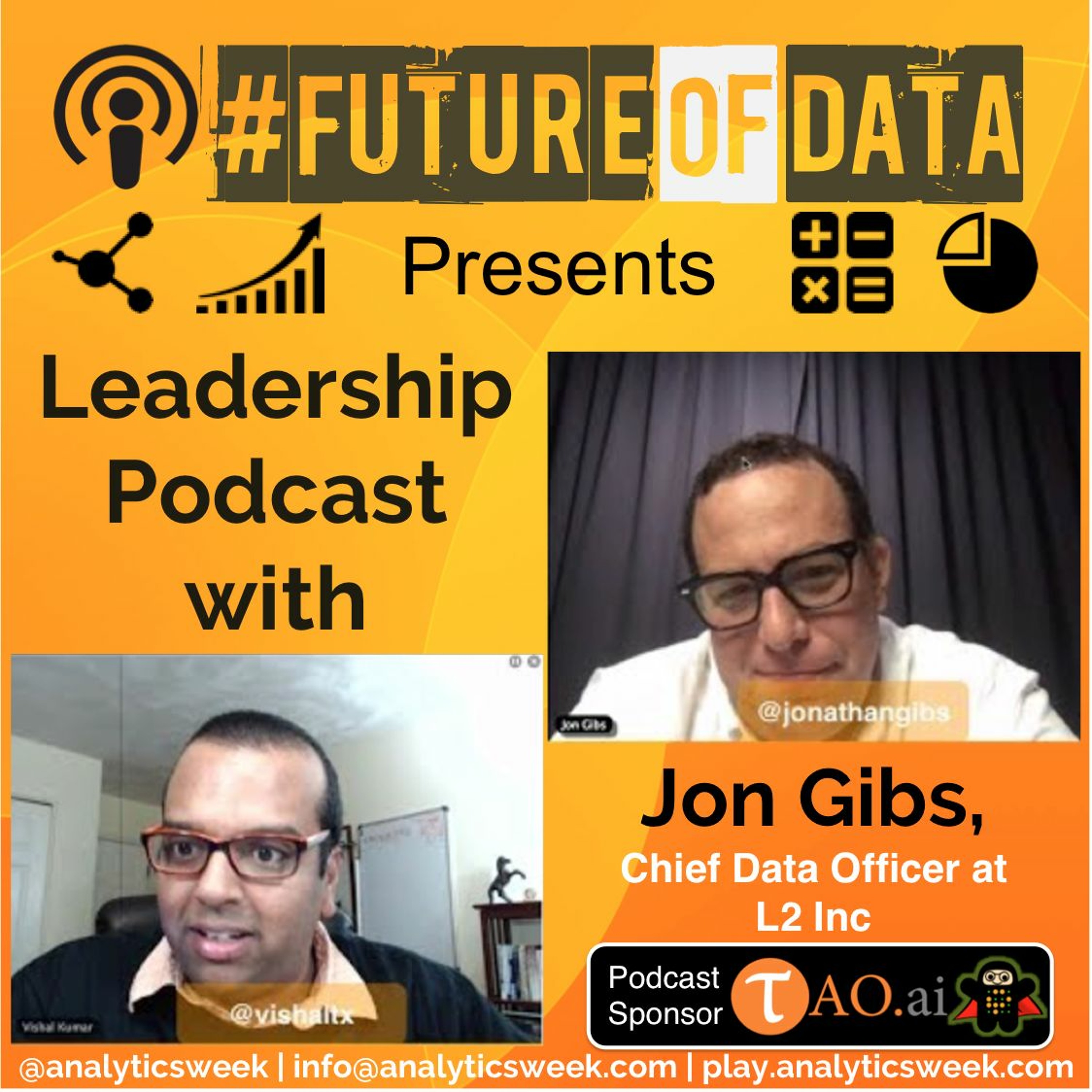 #FutureOfData with Jon Gibs(@jonathangibs), Chief Data Officer at L2 Inc