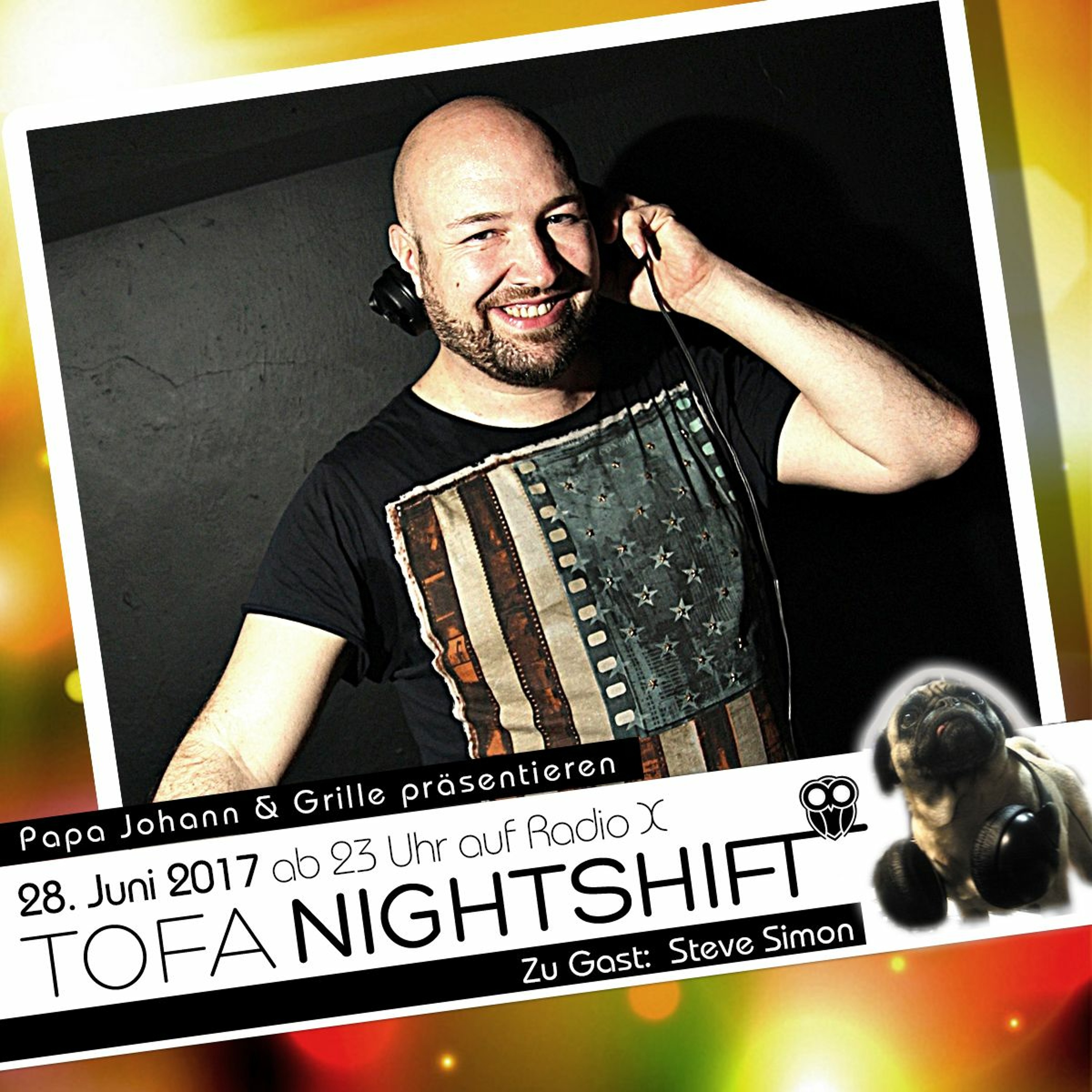 28.06.2017 - ToFa Nightshift mit   Steve Simon episode artwork