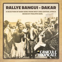 Rallye Bangui-Dakar : A Selection of Rare Gems from West and Central Africa