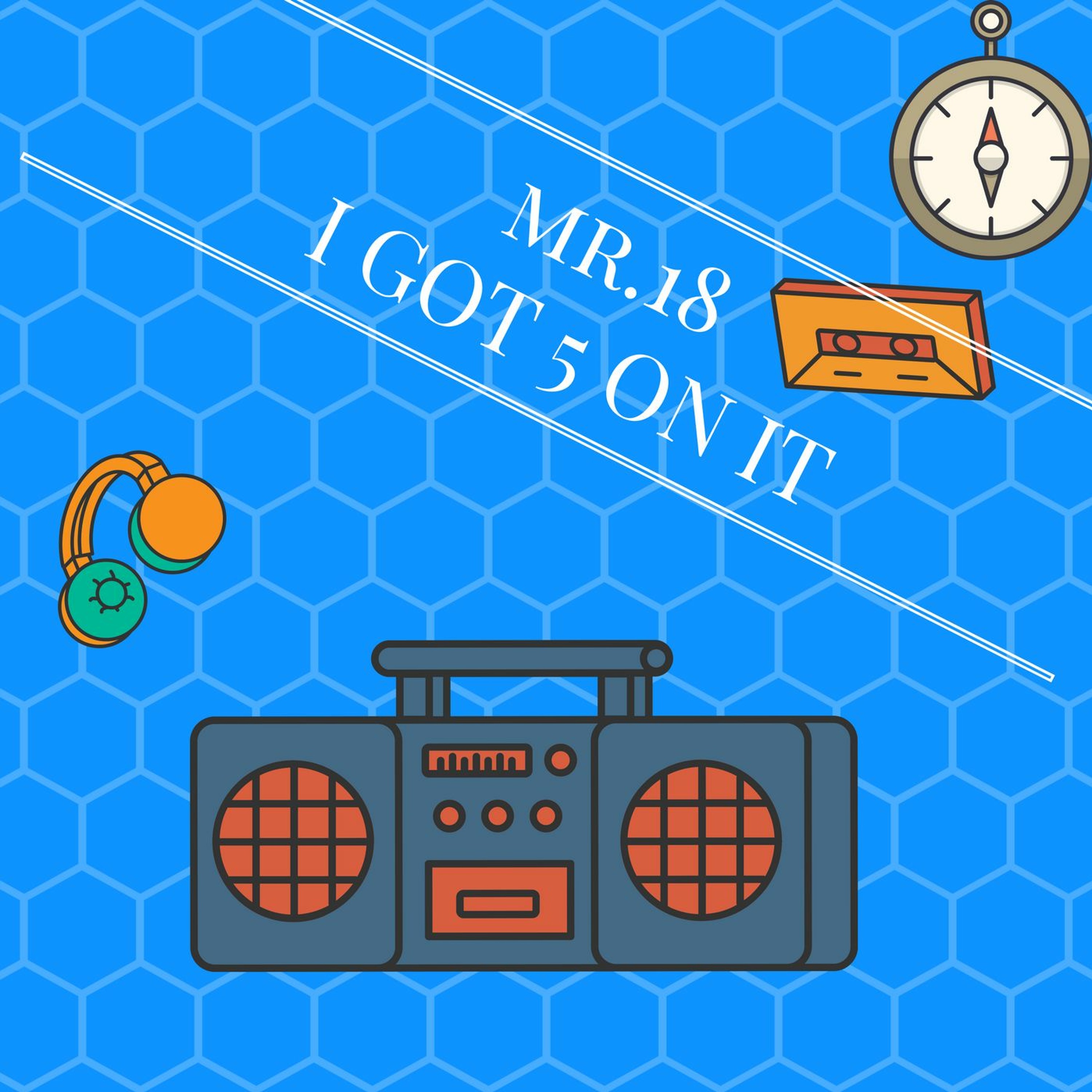 I GOT 5 ON IT episode artwork