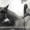 tori-forsyth-kings-horses-the-same-tune