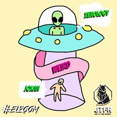 Joxan X Xenology -WEIRD [ELROOM RECORDS X JUMP TO FAME RECORDS]