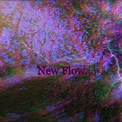 New Flow (prod. Yuni Wa)