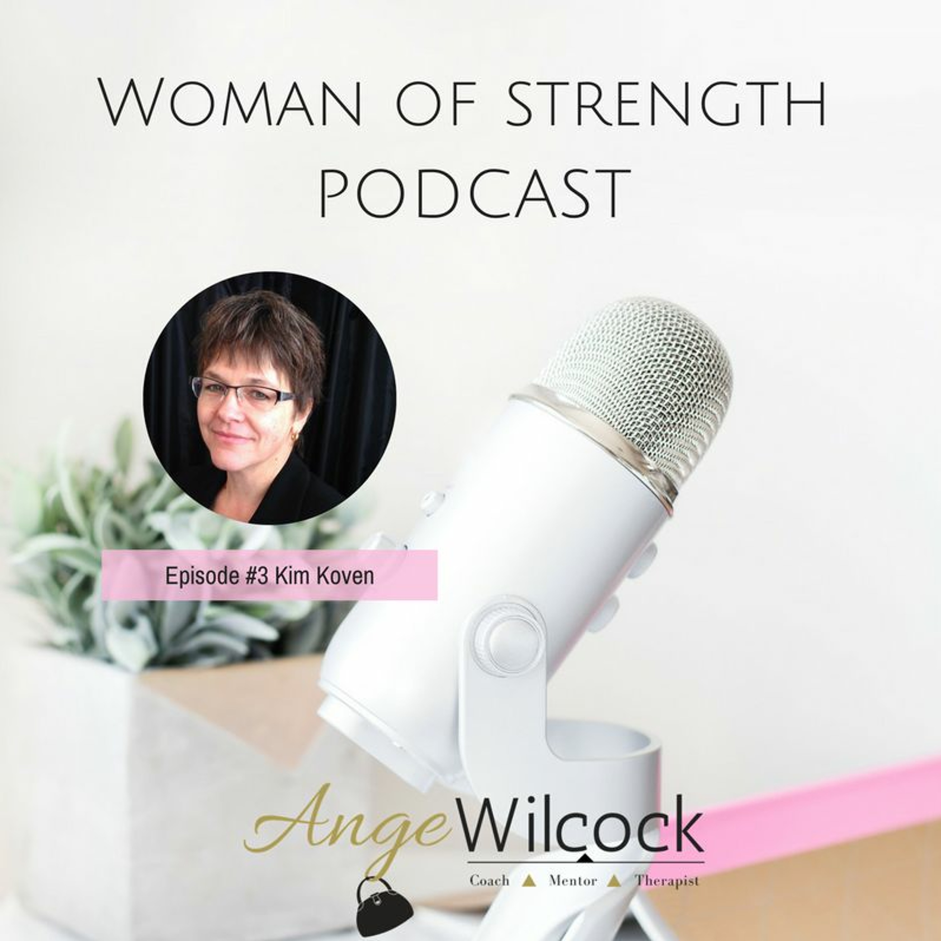Woman of Strength Podcast
