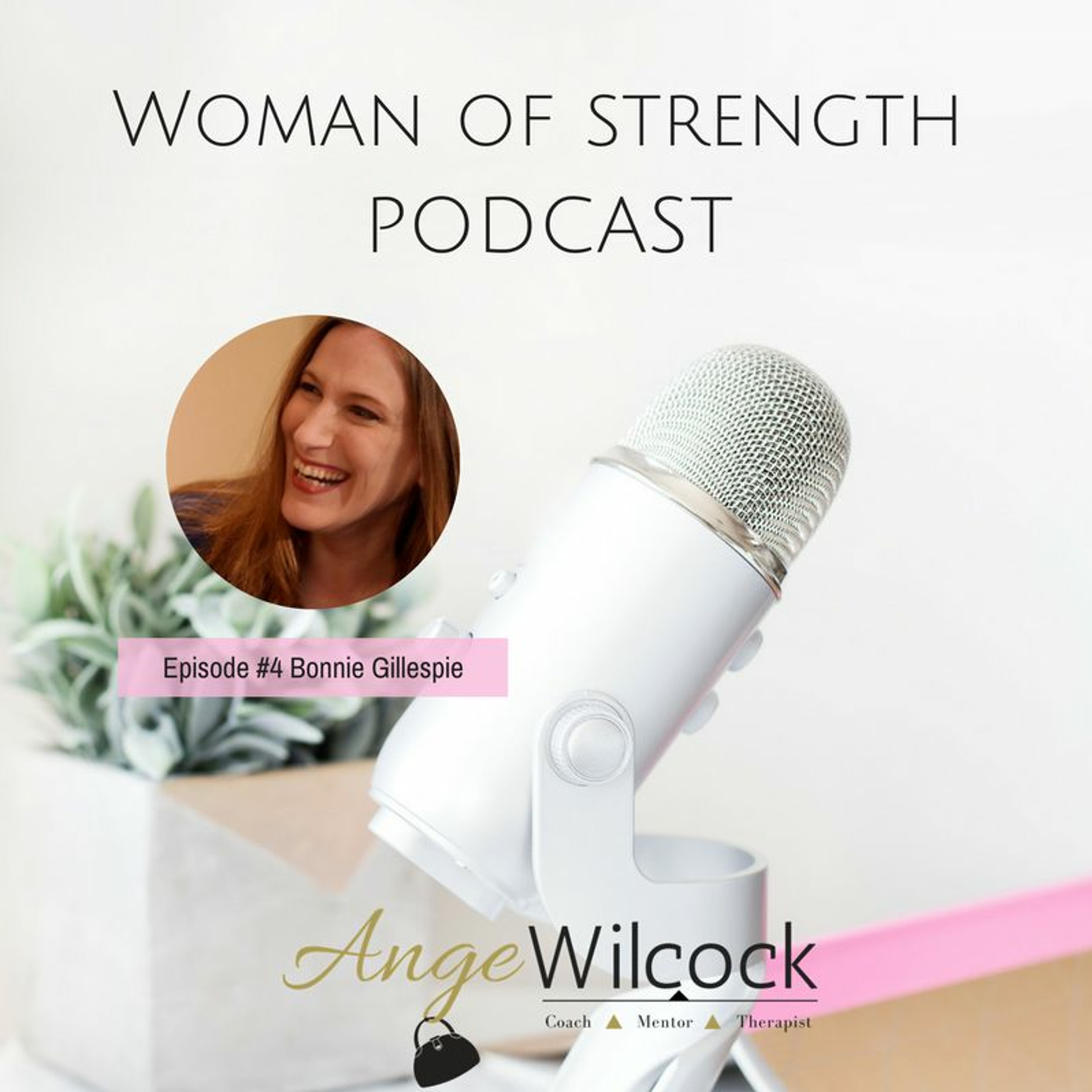 Woman of Strength Podcast