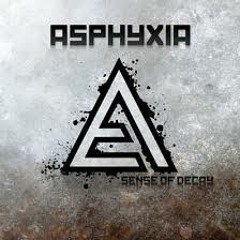 Asphyxia - End Of It All - Mix