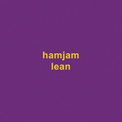Hamjam - Lean