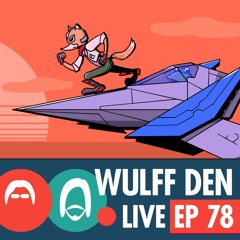 Star Fox 2 on the SNES Classic is a Big Deal - Wulff Den Live Ep 78