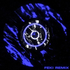 Kilter - I Hear You (Feki Remix)