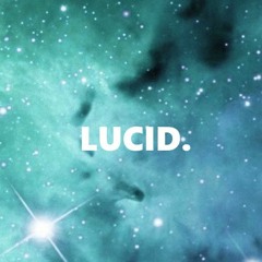 lucid.