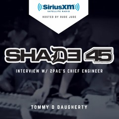 SiriusXM Music -  2Pac's Engineer on #Shade45 #AllOutShow