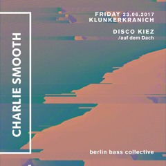 Charlie Smooth live at Disco Kiez auf dem Dach (23.06.17) @ Klunkerkranich Berlin