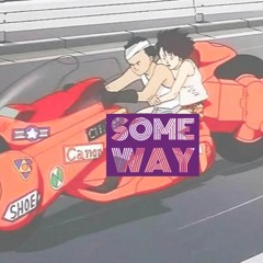 some way (prod by miiikxy)