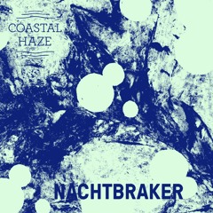 Coastal Cast ~ Nachtbraker