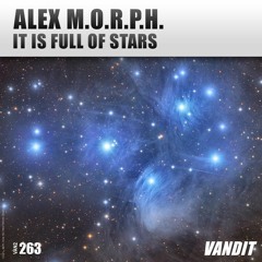 Alex M.O.R.P.H. - It Is Full Of Stars