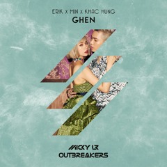 Erik x Min x Khắc Hưng - Ghen (Micky LR Remix)