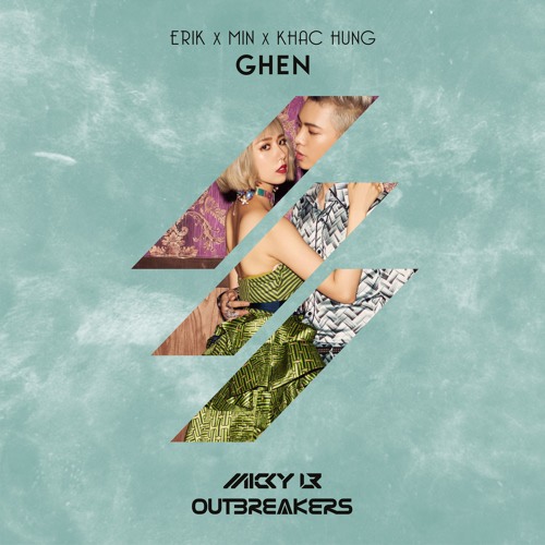 Erik x Min x Khắc Hưng - Ghen (Micky LR Remix)