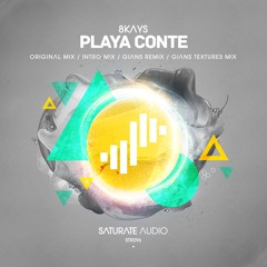 8Kays - Playa Conte (Gians 'Textures' Mix)