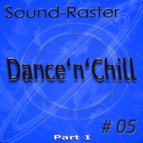 Dance'n'Chill No. 05 (Part 1) All-Songs-Demo