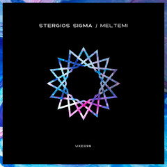 FULL PREMIERE : Stergios Sigma - Meltemi [Uxoa Dutxa Elite]