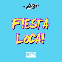 TZLA - F!ESTA LOCA! (Original Mix)