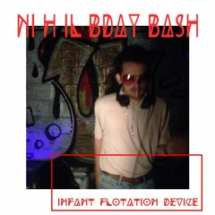 NihiL BDay Bash | Infant Flotation Device
