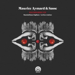 Sasse & Maurice Aymard - Backwards (Massimiliano Pagliara Remix)