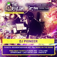 DJ Pioneer LIVE SET at The Asylum 10th June 2017 @ Fire Vauxhall
