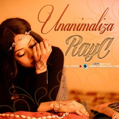 Ray C - Unanimaliza