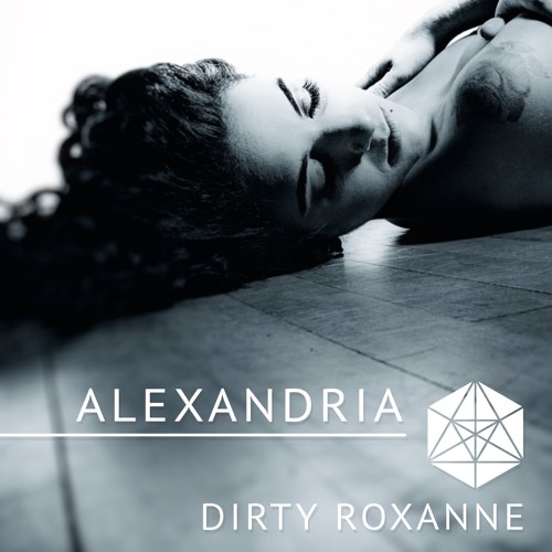 DIRTY ROXANNE