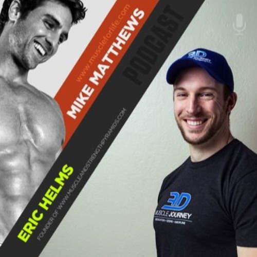 Stream Podcast #114: Eric Helms on the Simple Science of Making “Lean ...