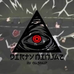 DIRTY NINJAZ - HERO BUST x CHIBS (3V MASHUP)