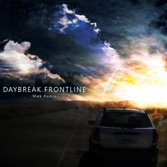 Orangestar - DAYBREAK FRONTLINE (Mwk Remix)