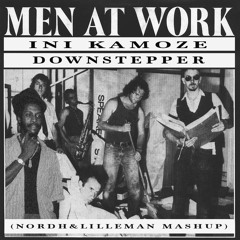 Ini Kamoze vs Men at Work - Downstepper (Nordh & Lilleman Mashup)