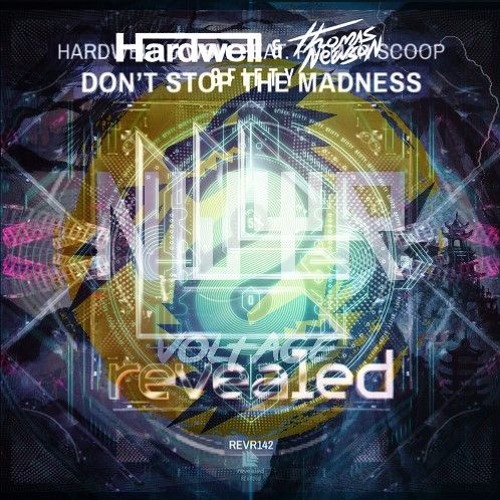 8fifty Vs Don T Stop The Madness Vs Voltage Hardwell Umf 2016 Mashup By Abstract Sky Free Download On Toneden toneden