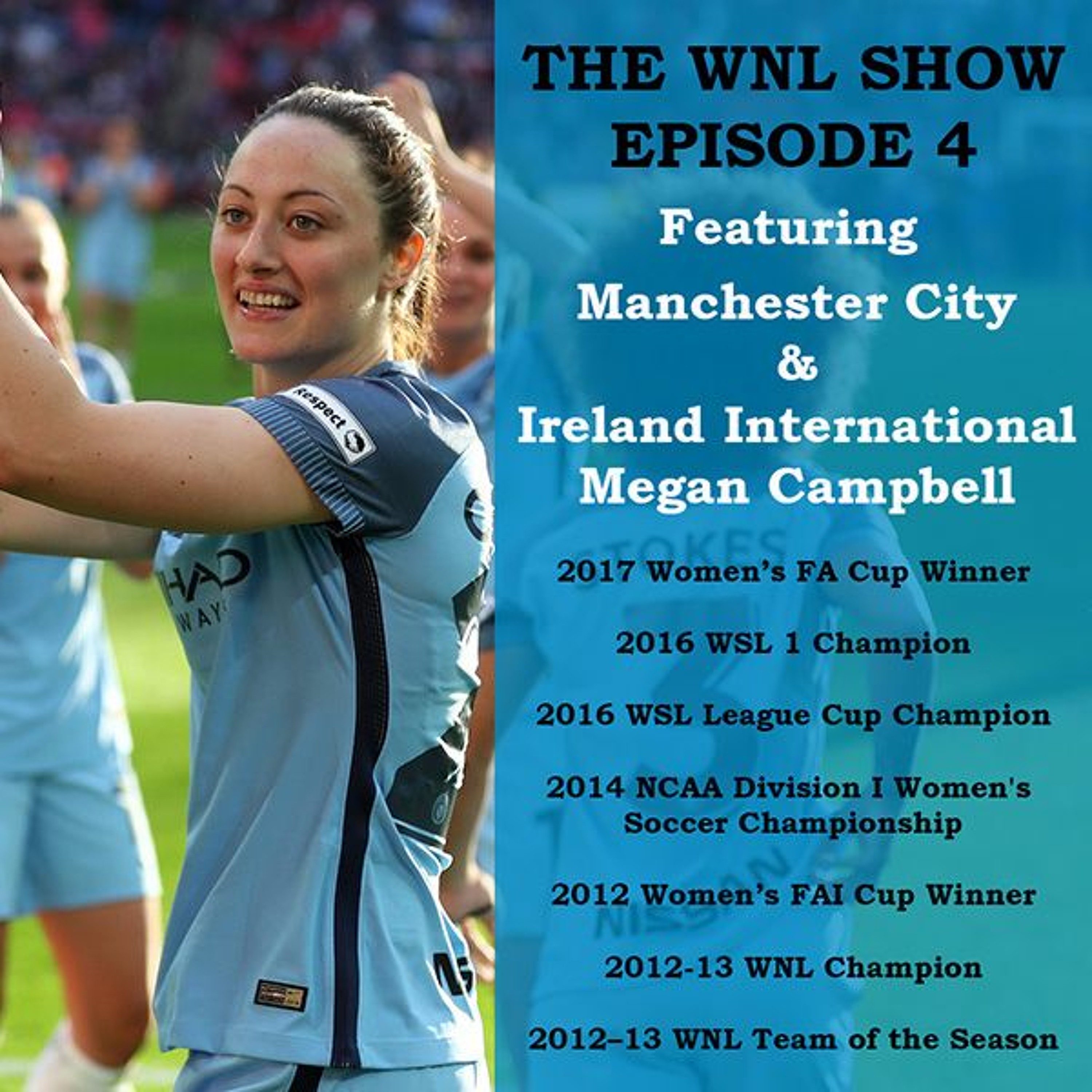 Episode 4 featuring an exclusive interview with Megan Campbell episode artwork