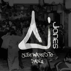 Just Wanted To Dance