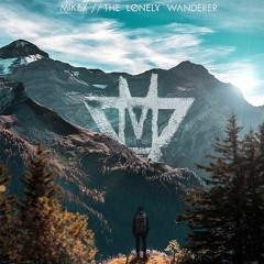 The Lonely Wanderer