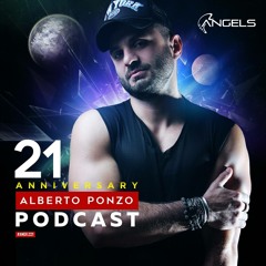 XXI Anniversary Angels (Alberto Ponzo Set Mix)