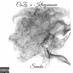 CoZo Ft. Ktreysmoove- Smoke