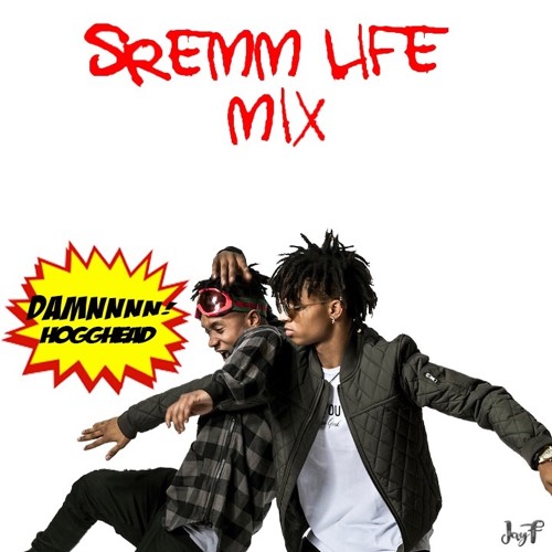 Sremm Life Mix
