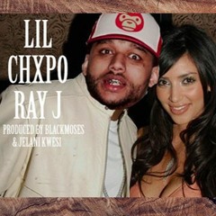 CHXPO - LIL CHXPO RAY J (LVTR Exclusive)