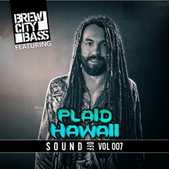 SoundOff Vol 007 Featuring Plaid Hawaii