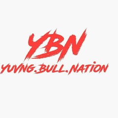 YBN- Hol up